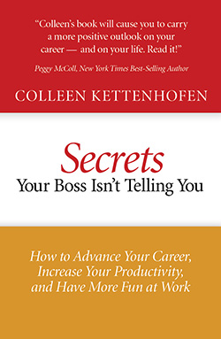 Secrets Your Boss Isn’t Telling You